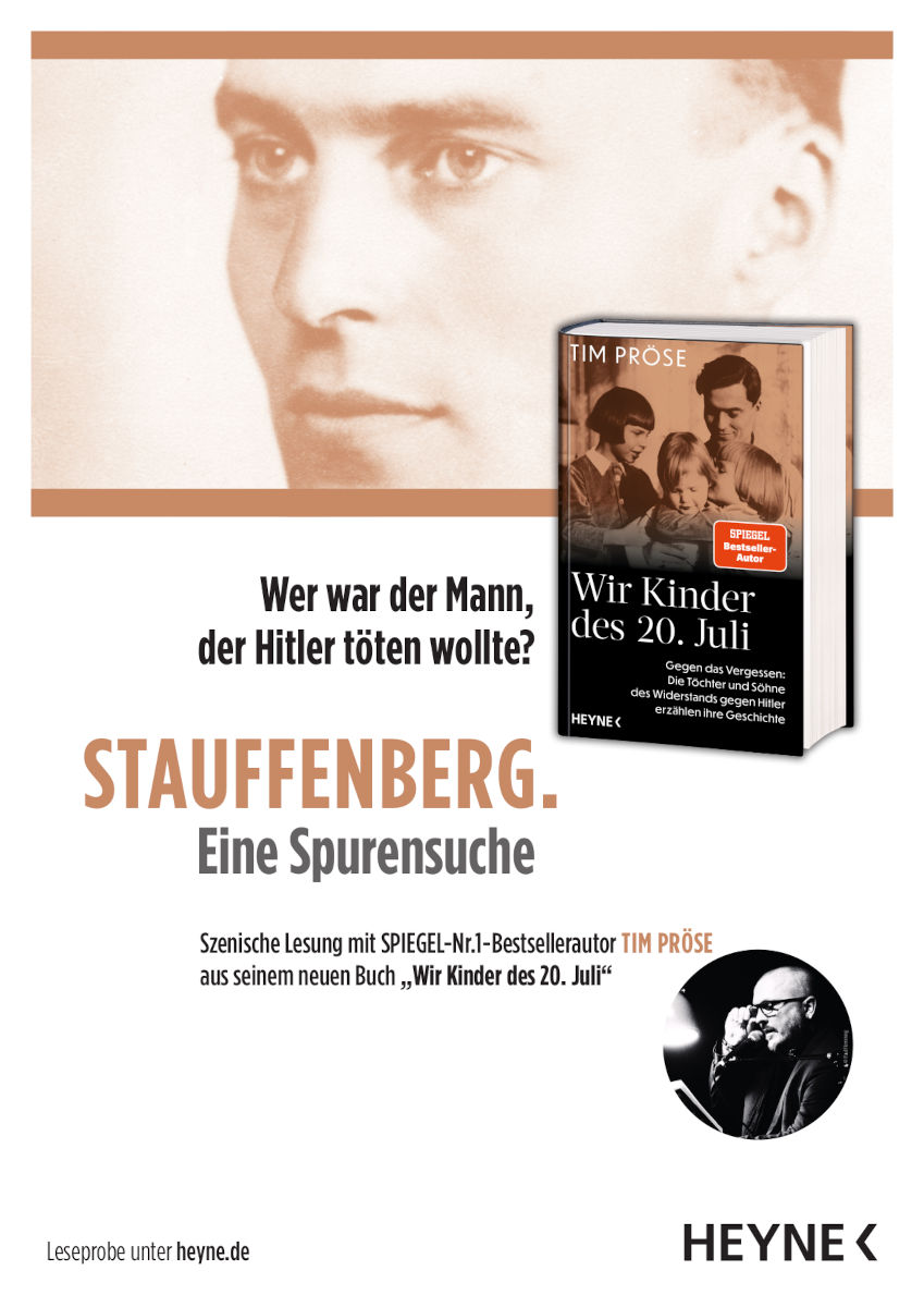 Wer war der Mann, der Hitler töten wollte? Stauffenberg. Eine Spurensuche.